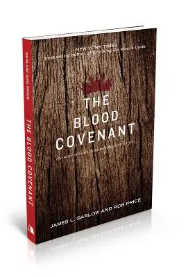 Der Blut-Bund: Die Geschichte von Gottes außerordentlicher Liebe zu dir - The Blood Covenant: The Story of God's Extraordinary Love for You