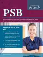 PSB Studienführer für Gesundheitsberufe 2019-2020: Buch zur Vorbereitung auf die Krankenpflegeprüfung und Übungsfragen für die PSB HOAE - PSB Health Occupations Study Guide 2019-2020: Nursing Exam Prep Book and Practice Test Questions for the PSB HOAE
