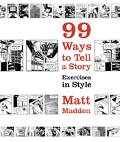 99 Arten, eine Geschichte zu erzählen - Übungen mit Stil - 99 Ways to Tell a Story - Exercises in Style