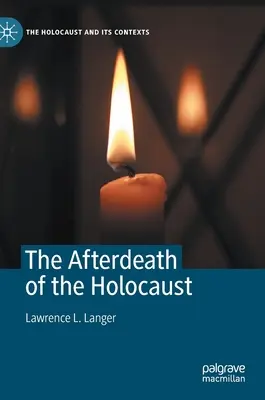 Die Nachwehen des Holocausts - The Afterdeath of the Holocaust