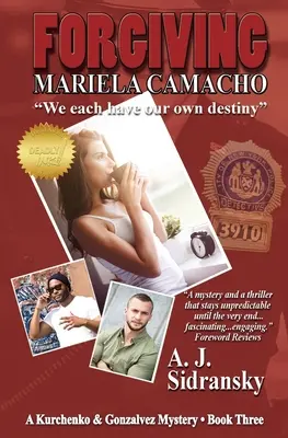 Vergebung für Mariela Camacho: Ein Kurchenko & Gonzalvez-Krimi - Buch Drei - Forgiving Mariela Camacho: A Kurchenko & Gonzalvez Mystery - Book Three