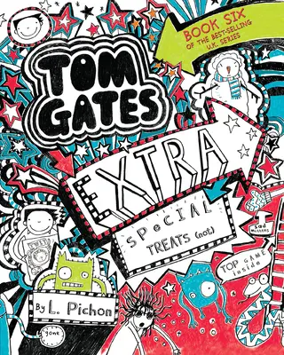 Tom Gates: Extra besondere Leckerbissen (nicht) - Tom Gates: Extra Special Treats (Not)