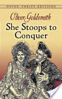 Sie gibt sich Mühe zu erobern - She Stoops to Conquer