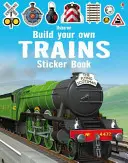 Baue dein eigenes Züge-Stickerbuch - Build Your Own Trains Sticker Book