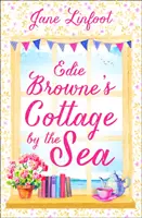 Cornish Cottage by the Sea - Ein herzerwärmender, witziger Liebesroman, der in Cornwall spielt! - Cornish Cottage by the Sea - A Heartwarming, Hilarious Romance Read Set in Cornwall!