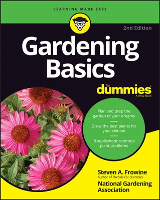 Gartenbau-Grundlagen für Dummies - Gardening Basics for Dummies