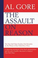 Angriff auf die Vernunft - Unser Informations-Ökosystem, vom Zeitalter des Buchdrucks bis zum Zeitalter von Trump - Assault on Reason - Our Information Ecosystem, from the Age of Print to the Age of Trump