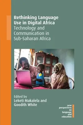 Sprachgebrauch im digitalen Afrika neu denken: Technologie und Kommunikation in Afrika südlich der Sahara, 92 - Rethinking Language Use in Digital Africa: Technology and Communication in Sub-Saharan Africa, 92