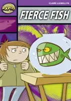 Schnelles Lesen: Der wilde Fisch (Stufe 1, Level 1B) - Rapid Reading: Fierce Fish (Stage 1, Level 1B)