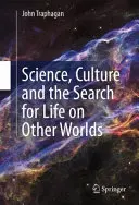 Wissenschaft, Kultur und die Suche nach Leben auf anderen Welten - Science, Culture and the Search for Life on Other Worlds