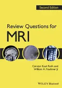 Prüfungsfragen für MRI - Review Questions for MRI