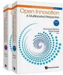 Offene Innovation: Eine vielschichtige Perspektive (in 2 Teilen) - Open Innovation: A Multifaceted Perspective (in 2 Parts)