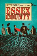 Das gesammelte Essex County - The Collected Essex County