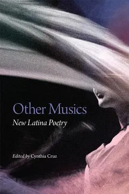 Andere Musiken, Band 22: Neue Latina-Poesie - Other Musics, Volume 22: New Latina Poetry