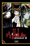 Xxxholic Sammelband 2 - Xxxholic Omnibus 2