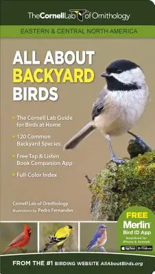 Alles über Hinterhofvögel - Östliches und zentrales Nordamerika - All about Backyard Birds- Eastern & Central North America