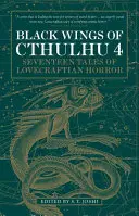 Schwarze Schwingen des Cthulhu (Band Vier) - Black Wings of Cthulhu (Volume Four)