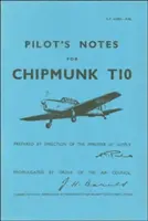 Pilot's Notes für Chipmunk T10 - Pilot's Notes for Chipmunk T10