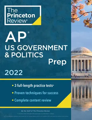 Princeton Review AP U.S. Government & Politics Prep, 2022: Übungstests + Vollständige Inhaltsüberprüfung + Strategien & Techniken - Princeton Review AP U.S. Government & Politics Prep, 2022: Practice Tests + Complete Content Review + Strategies & Techniques