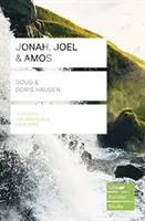 Jona, Joel & Amos (Lifebuilder Study Guides) (Haugen Doug (Autor)) - Jonah, Joel & Amos (Lifebuilder Study Guides) (Haugen Doug (Author))