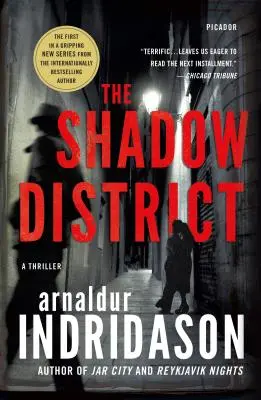 Der Schattenbezirk: Ein Thriller - The Shadow District: A Thriller