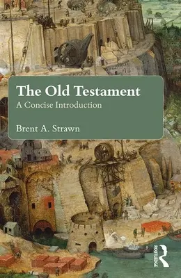 Das Alte Testament: Eine prägnante Einführung - The Old Testament: A Concise Introduction