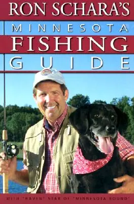 Ron Schara's Minnesota Angelführer - Ron Schara's Minnesota Fishing Guide