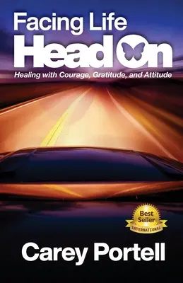 Das Leben frontal angehen - Facing Life Head On