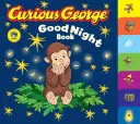 Curious George Gute Nacht Buch (Cgtv Tabbed Board Book) - Curious George Good Night Book (Cgtv Tabbed Board Book)