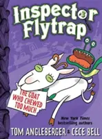 Inspektor Flytrap in Die Ziege, die zu viel kaute (Inspektor Flytrap #3) - Inspector Flytrap in the Goat Who Chewed Too Much (Inspector Flytrap #3)