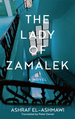 Die Dame von Zamalek - The Lady of Zamalek
