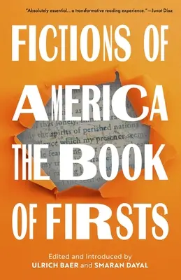 Fiktionen aus Amerika: Das Buch der Erstlinge - Fictions of America: The Book of Firsts