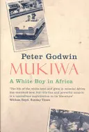 Mukiwa - Ein weißer Junge in Afrika - Mukiwa - A White Boy in Africa