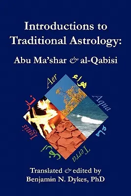 Einführungen in die traditionelle Astrologie - Introductions to Traditional Astrology