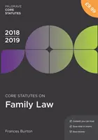 Kerngesetze zum Familienrecht 2018-19 - Core Statutes on Family Law 2018-19