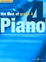 The Best of Grade 4 Piano: Eine Zusammenstellung der besten Stücke der Klasse 4 (frühe Mittelstufe) aller Zeiten - The Best of Grade 4 Piano: A Compilation of the Best Grade 4 (Early Intermediate) Pieces Ever