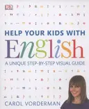 Help Your Kids with English, 10-16 Jahre (Key Stages 3-4) - Ein einzigartiger visueller Schritt-für-Schritt-Leitfaden, Überarbeitung und Referenz - Help Your Kids with English, Ages 10-16 (Key Stages 3-4) - A Unique Step-by-Step Visual Guide, Revision and Reference