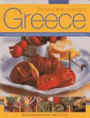 Griechisches Essen und Kochen: Die klassische mediterrane Küche: Geschichte, Traditionen, Zutaten und über 160 Rezepte - The Food and Cooking of Greece: A Classic Mediterranean Cuisine: History, Traditions, Ingredients and Over 160 Recipes