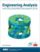 Technische Analyse mit Solidworks Simulation 2018 - Engineering Analysis with Solidworks Simulation 2018