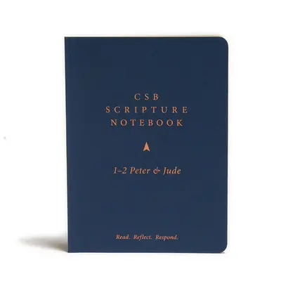 CSB Scripture Notebook, 1-2 Petrus und Judas: Lesen. Nachdenken. Reagieren. - CSB Scripture Notebook, 1-2 Peter and Jude: Read. Reflect. Respond.