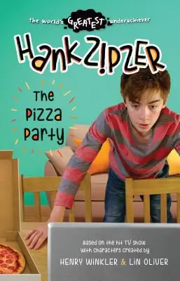 Hank Zipzer: Die Pizza-Party - Hank Zipzer: The Pizza Party