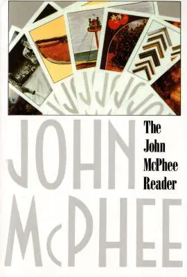 Der John McPhee-Leser - The John McPhee Reader