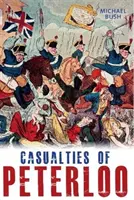 Die Opfer von Peterloo - Casualties of Peterloo