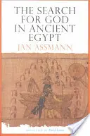 Die Suche nach Gott im alten Ägypten: Die symbolische Politik des ethnischen Krieges - The Search for God in Ancient Egypt: The Symbolic Politics of Ethnic War