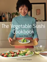 Gemüse-Sushi Kochbuch - Vegetable Sushi Cookbook