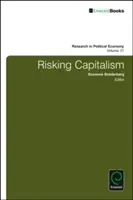 Der riskante Kapitalismus - Risking Capitalism