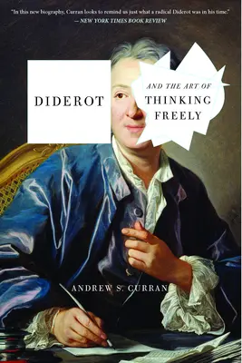 Diderot und die Kunst des freien Denkens - Diderot and the Art of Thinking Freely