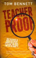 Lehrerbeweis: Warum Forschung im Bildungswesen nicht immer das bedeutet, was sie behauptet, und was Sie dagegen tun können - Teacher Proof: Why Research in Education Doesn't Always Mean What It Claims, and What You Can Do about It