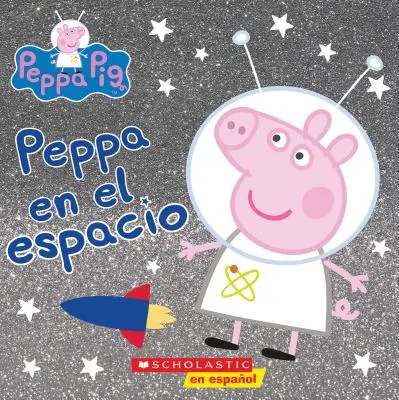 Peppa En El Espacio (Peppa im Weltall) - Peppa En El Espacio (Peppa in Space)