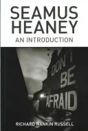 Seamus Heaney: Eine Einführung - Seamus Heaney: An Introduction